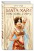 Мата Хари. Танец любви и смерти