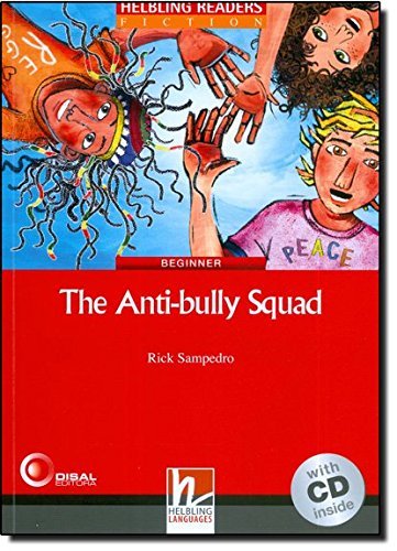 The Anti-bully Squad. Level 2 (+ Audio CD)