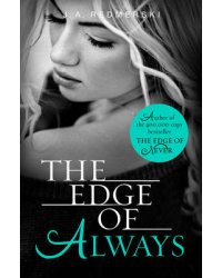 The Edge of Always