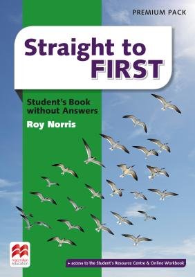 Straight to First. Student's Book. Premium Pack without Answers