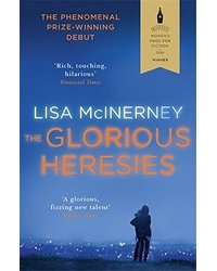 The Glorious Heresies
