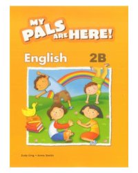 My Pals are Here! English Textbook. 2B