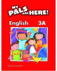 My Pals are Here! English Textbook. 3A