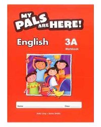 My Pals are Here! English Workbook. 3A