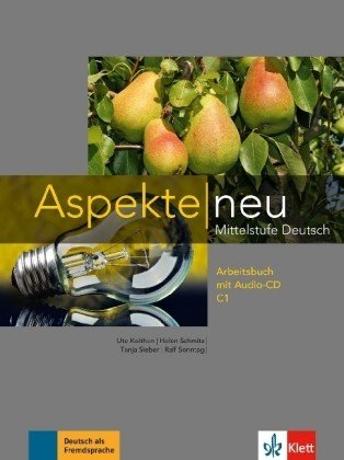 Обложка книги «Aspekte neu C1. Mittelstufe Deutsch. Arbeitsbuch (+ Audio CD)» — Koithan Ute, Schmitz Helen, Sieber Tanja , Sonntag Ralf, ISBN 9783126050364