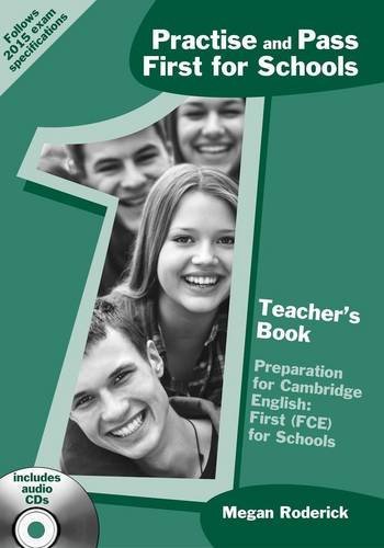 Practise and Pass First for Schools. Teacher's Book (+ Audio CD)