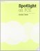 Spotlight on FCE. Teacher's Book
