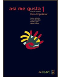 Asi Me Gusta Nivel 1 Libro Profesor