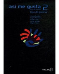 Asi Me Gusta Nivel 2 Libro Profesor
