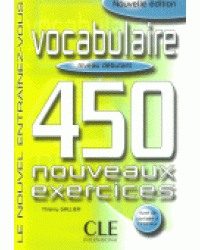 450 Vocabulaire Nouveaux Exercices Debutants Livre + Corriges