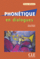 Phonetique En Dialogues Niveau Debutant (+ Audio CD)