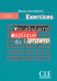 Vocabulaire Expliquee Du Francais Niveau Intermediaire Cahier d'exercices