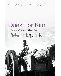 Quest for Kim: In Search of Kipling's Great Game
