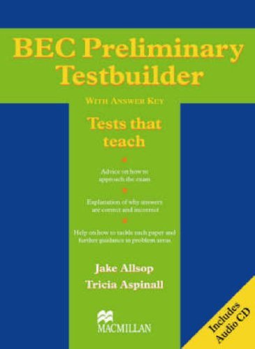 BEC (Business English Course) Preliminary Testbuilder (+ Audio CD)