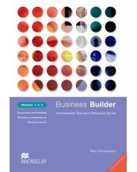 Business Builders Teacher's Resource Book Mod. 4-6