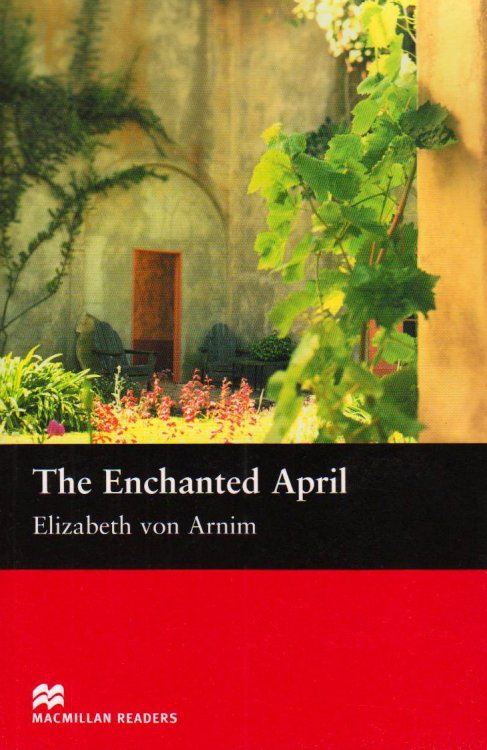 Обложка книги «The Enchanted April» — Elizabeth von Arnim, ISBN 9781405072915