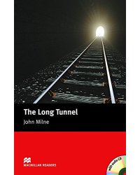 The Long Tunnel (+ Audio CD)