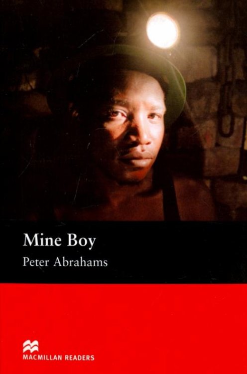 Обложка книги «Mine Boy» — Abrahams Peter