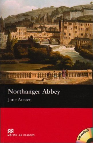Обложка книги «Northanger Abbey (+ Audio CD)» — Austen Jane, ISBN 9781405076326