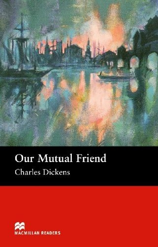 Обложка книги «Our Mutual Friend» — Charles Dickens, ISBN 9781405073295