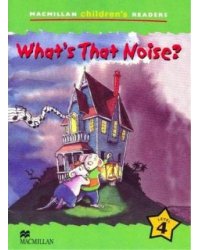 What's That Noise?