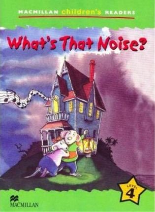 What's That Noise?