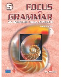 Focus on Grammar – 3Ed Advanced Course for Reference and Practice Student's Book