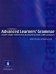 Longman Advanced Learners' Grammar. A Self-study Reference &amp; Practice Book with Answers