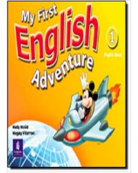 My First English Adventure 1. Pupil's Book
