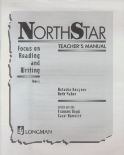Northstar Focus Reading &amp; Wriying Basic Teacher's Manual