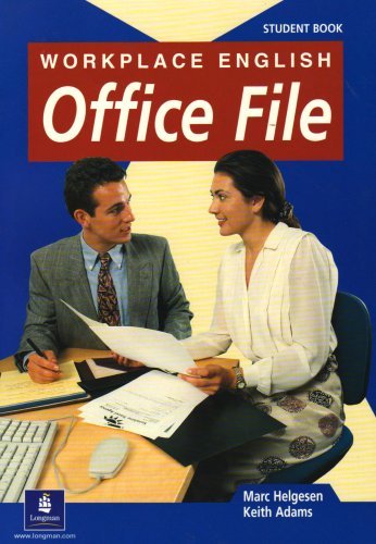 Workplace English Office File: Student Book