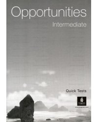 Opportunities Intermediate Quick Tests