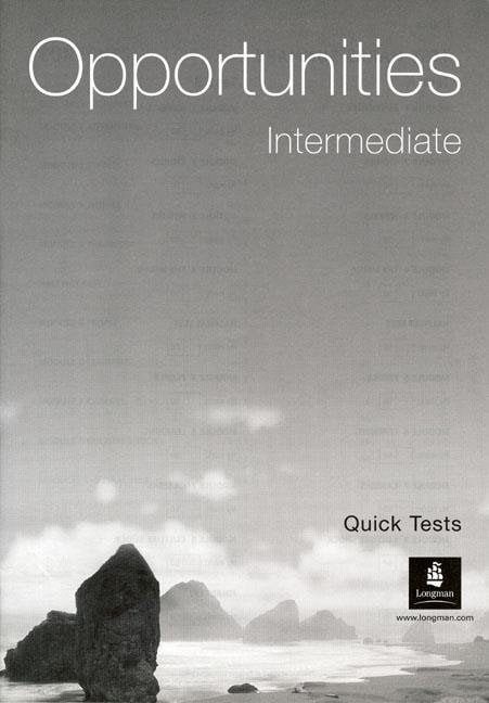 Opportunities Intermediate Quick Tests