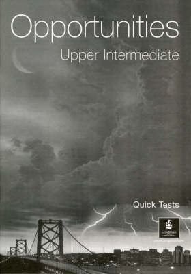 Opportunities Upper-Intermediate Quick Tests