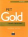 PET (Preliminary English Test) Gold Exam Maximiser with Key (+ Audio CD)