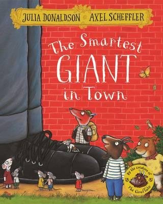 Обложка книги «The Smartest Giant in Town» — Donaldson Julia, ISBN 9781509812530