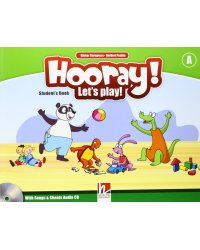 Hooray! Let's Play! A (+ Audio CD)