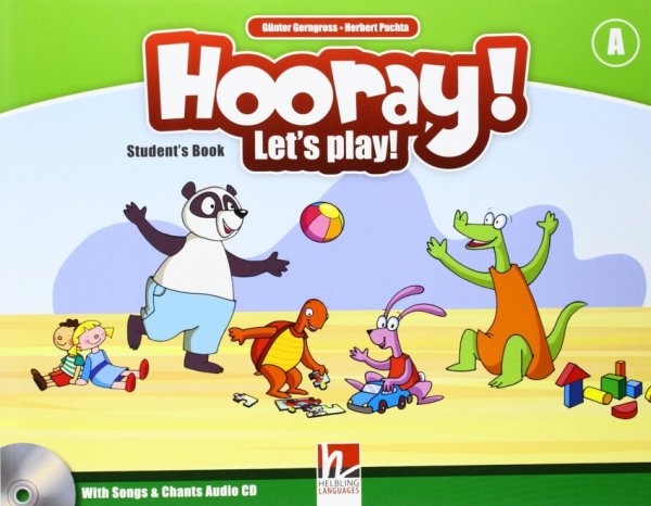 Hooray! Let's Play! A (+ Audio CD)