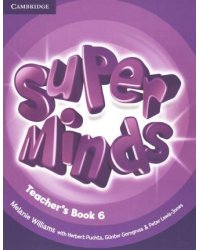 Super Minds 6. Teacher's Book