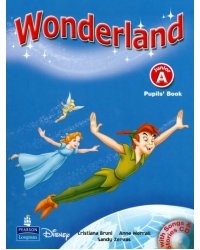 Wonderland Junior A Pupil's Book (+ Audio CD)