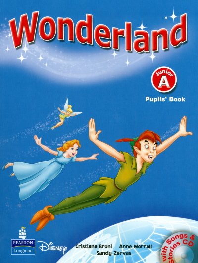 Wonderland Junior A Pupil's Book (+ Audio CD)