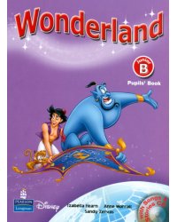 Wonderland Junior B Pupil's Book (+ Audio CD)