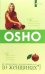 . О женщинах: Соприкосновение с женской духовной силой