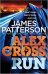 Alex Cross, Run