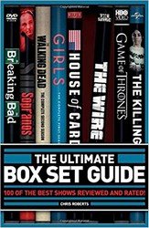The Ultimate Box Set Guide: The 100 Best Series Rated and Reviewed