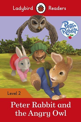 Peter Rabbit and the Angry Owl. Level 2 (+ Audio CD)