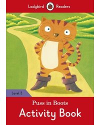 Ladybird Readers. Level 3. Puss in Boots. Activity Book