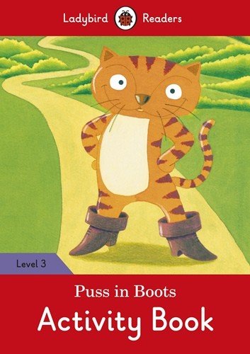 Ladybird Readers. Level 3. Puss in Boots. Activity Book