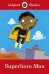 Ladybird Readers. Level 2. Superhero Max