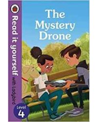 The Mystery Drone. Read it Yourself with Ladybird Level 4